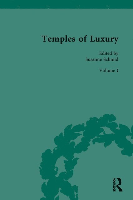 Susanne Schmid - Temples of Luxury, E-bok