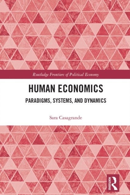 Sara Casagrande - Human Economics, E-bok