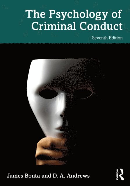 D. A. Andrews, James Bonta - Psychology of Criminal Conduct, E-bok