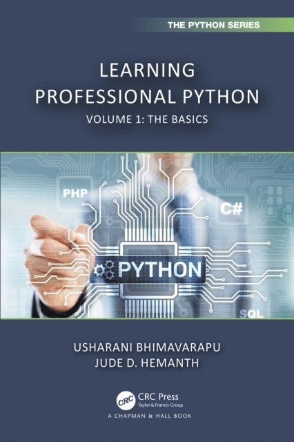 Jude D. Hemanth, Usharani Bhimavarapu - Learning Professional Python, E-bok