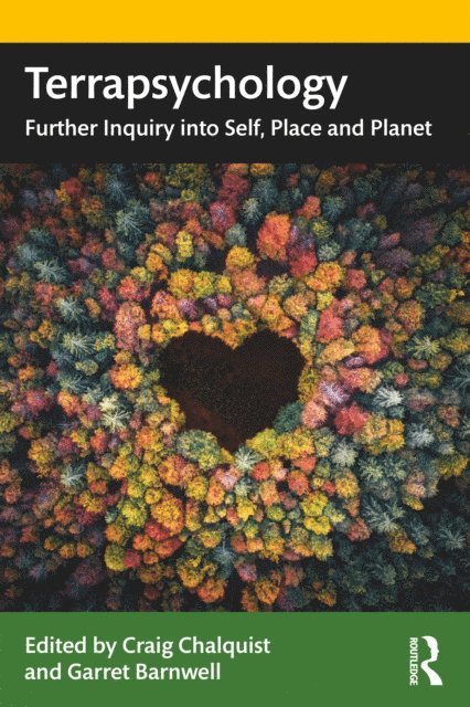 Garret Barnwell, Craig Chalquist - Terrapsychology, E-bok