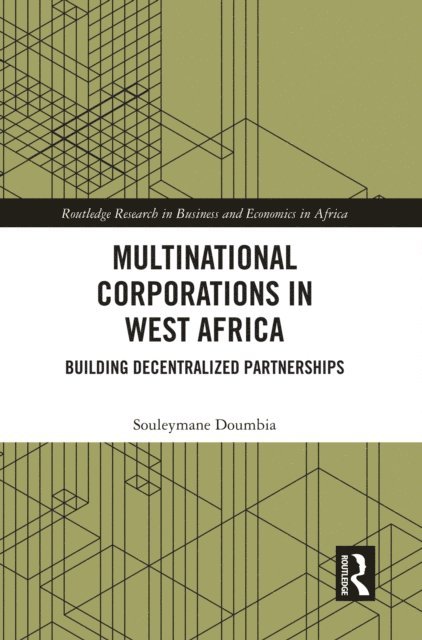Souleymane Doumbia - Multinational Corporations in West Africa, E-bok