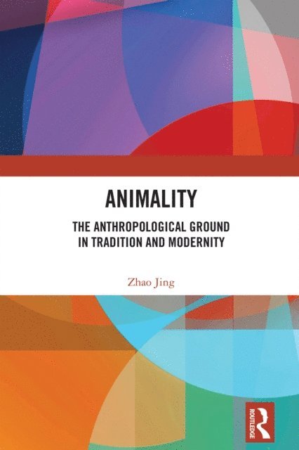 Zhao Jing - Animality, E-bok