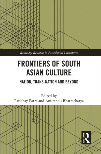Amitendu Bhattacharya, Parichay Patra - Frontiers of South Asian Culture, E-bok
