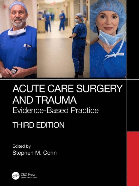 Stephen Cohn - Acute Care Surgery and Trauma, E-bok