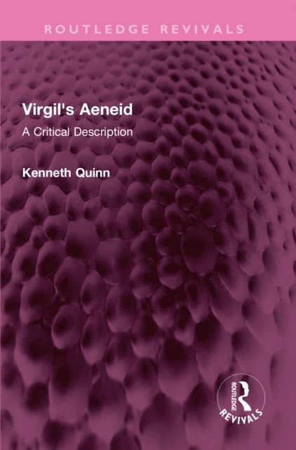 Kenneth Quinn - Virgil's Aeneid, E-bok