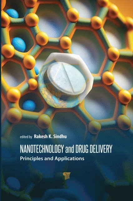 Rakesh K. Sindhu - Nanotechnology and Drug Delivery, E-bok