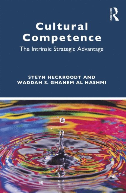 Waddah S. Ghanem Al Hashmi, Steyn Heckroodt - Cultural Competence, E-bok