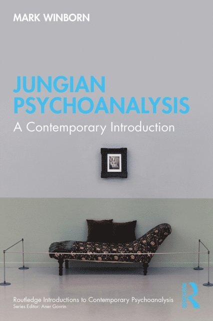 Mark Winborn - Jungian Psychoanalysis, E-bok