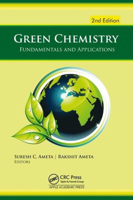 Rakshit Ameta, Suresh C. Ameta - Green Chemistry, 2nd edition, E-bok