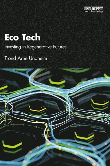 Trond Undheim - Eco Tech, E-bok