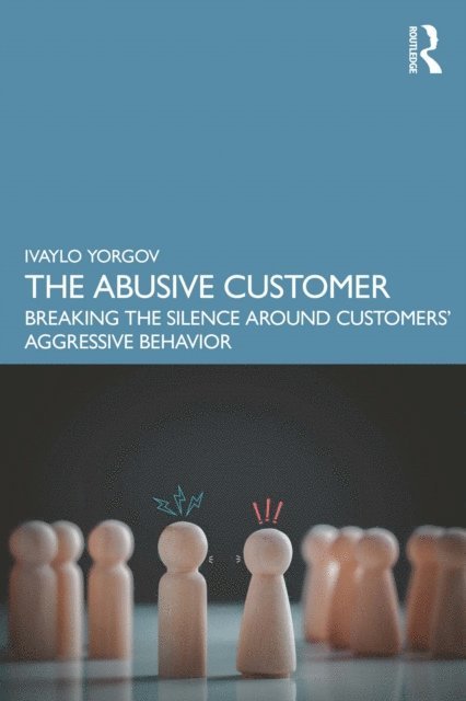 Ivaylo Yorgov - Abusive Customer, E-bok. Tillgänglighet: Lägg i varukorg