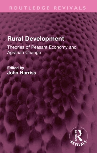 John Harriss - Rural Development, E-bok