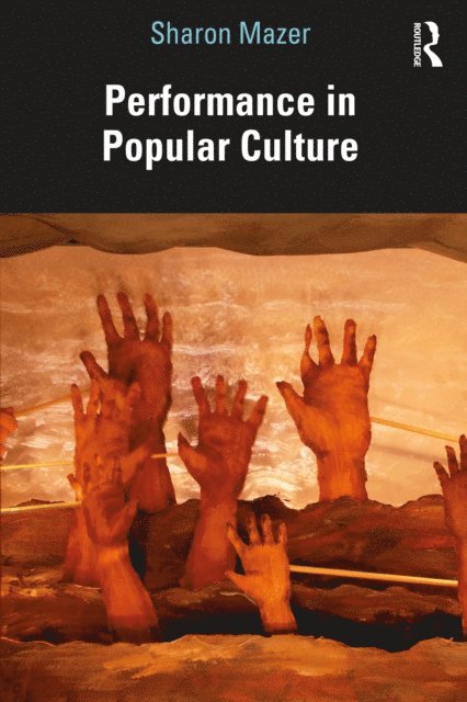 Sharon Mazer - Performance in Popular Culture, E-bok