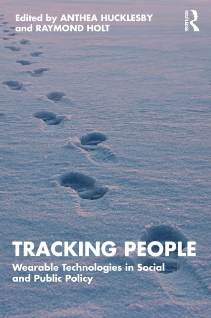 Raymond Holt, Anthea Hucklesby - Tracking People, E-bok