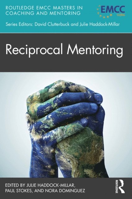 Nora Dominguez, Paul Stokes, Julie Haddock-Millar - Reciprocal Mentoring, E-bok