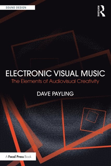 Dave Payling - Electronic Visual Music, E-bok