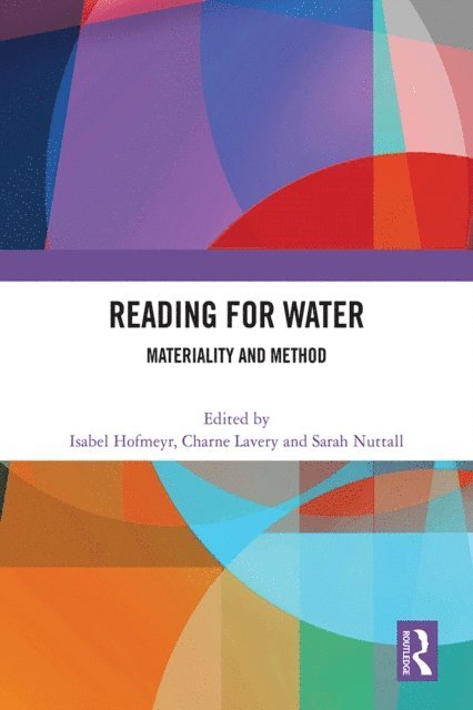 Sarah Nuttall, Charne Lavery, Isabel Hofmeyr - Reading for Water, E-bok