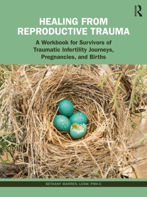 Bethany Warren - Healing from Reproductive Trauma, E-bok. Tillgänglighet: Lägg i varukorg