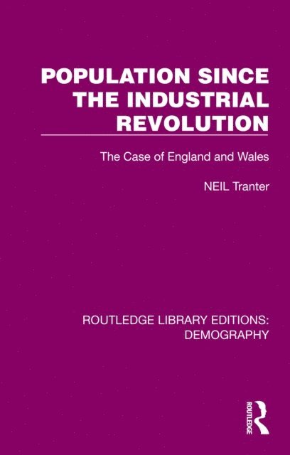 Neil Tranter - Population Since the Industrial Revolution, E-bok