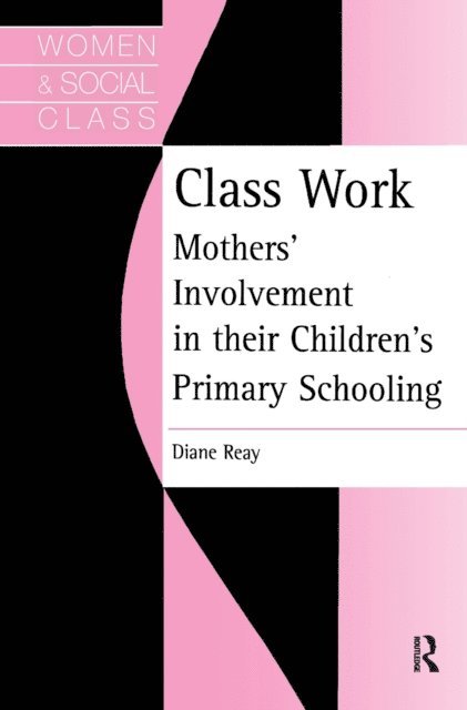 Diane Reay - Class Work, E-bok