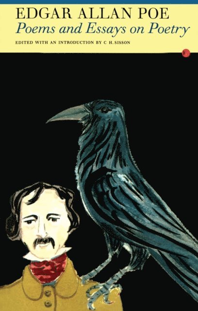 Edgar Allan Poe, C.H. Sisson - Edgar Allan Poe, E-bok