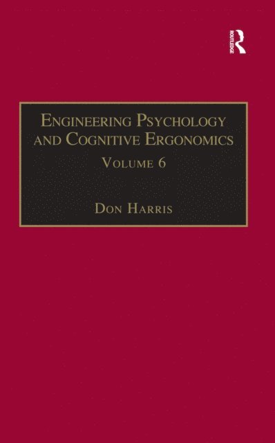 Don Harris - Engineering Psychology and Cognitive Ergonomics, E-bok