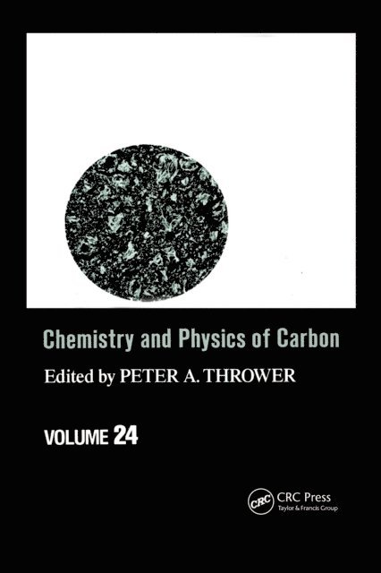 Peter A. Thrower - Chemistry & Physics of Carbon, E-bok