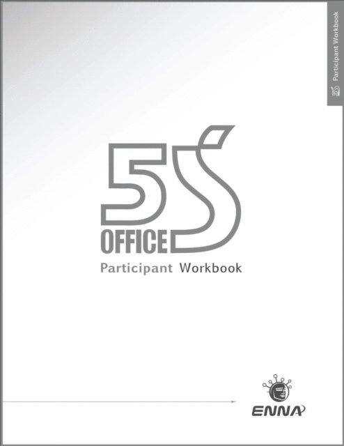 ENNA - 5S Office Version 1 Participant Workbook, E-bok