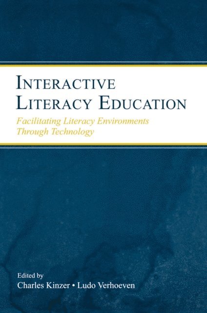 Ludo Verhoeven, Charles K. Kinzer - Interactive Literacy Education, E-bok