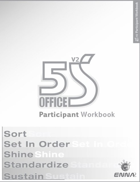 ENNA - 5S Office: Version 2 Participant Workbook, E-bok