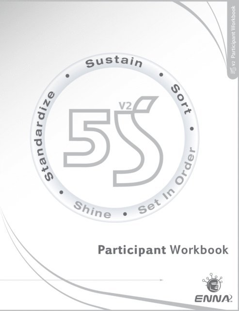 ENNA - 5S Version 2 Participant Workbook, E-bok