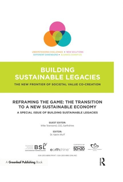 Katrin Muff, Mike Townsend - Reframing the Game: The Transition to a New Sustainable Economy, E-bok