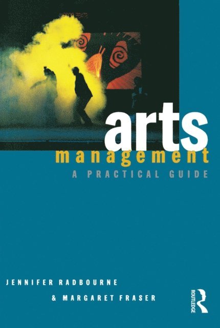 Jennifer Radbourne - Arts Management, E-bok