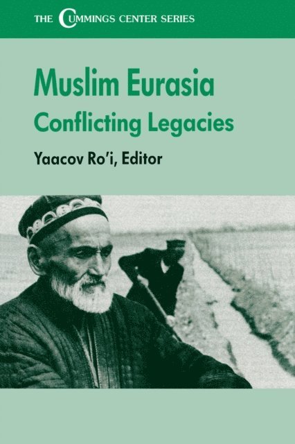 Yaacov Ro'i - Muslim Eurasia, E-bok