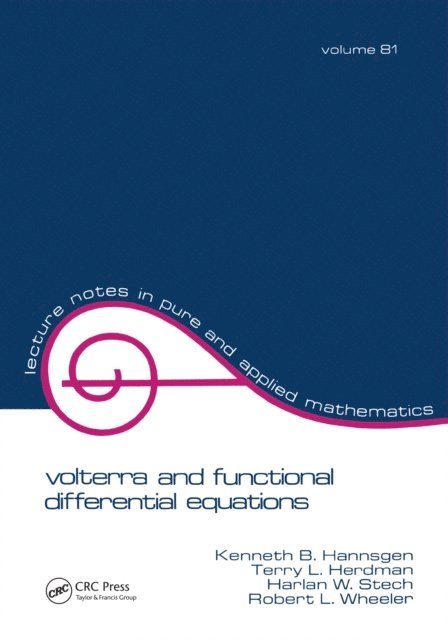 Kenneth B. Hannsgen - Volterra and Functional Differential Equations, E-bok