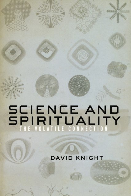 David Knight - Science and Spirituality, E-bok