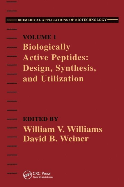 David B. Weiner - Biologically Active Peptides, E-bok