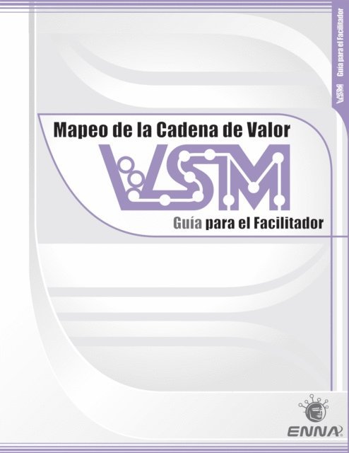 ENNA - VSM Facilitator Guide (Spanish), E-bok
