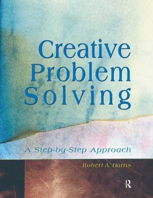 Robert Harris - Creative Problem Solving, E-bok