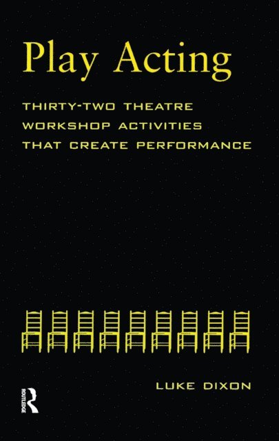 Luke Dixon - Play-Acting, E-bok