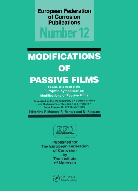 P. Marcus - Modifications of Passive Films, E-bok