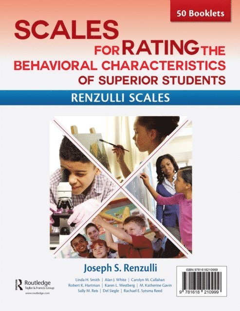 Joseph Renzulli - Scales for Rating the Behavioral Characteristics of Superior Students--Print Version, E-bok