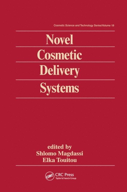 Elka Touitou - Novel Cosmetic Delivery Systems, E-bok