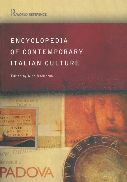 Gino Moliterno - Encyclopedia of Contemporary Italian Culture, E-bok