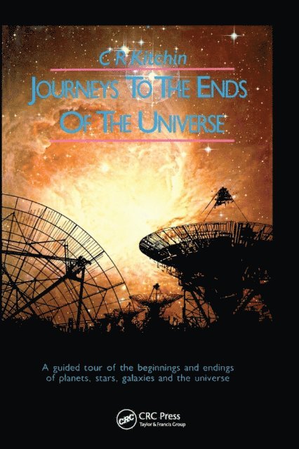 C.R. Kitchin - Journeys to the Ends of the Universe, E-bok