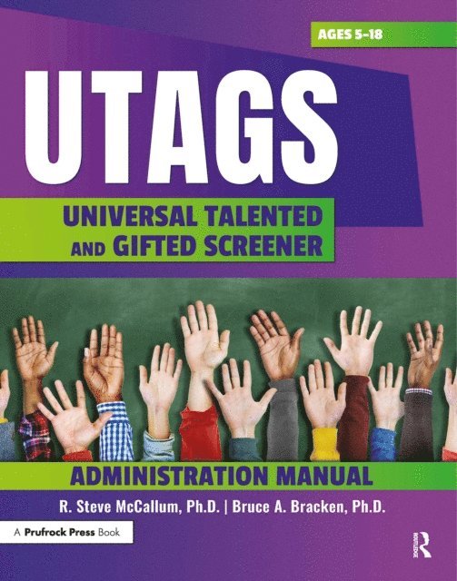Bruce Bracken, M. Steve McCallum - UTAGS Administration Manual, E-bok