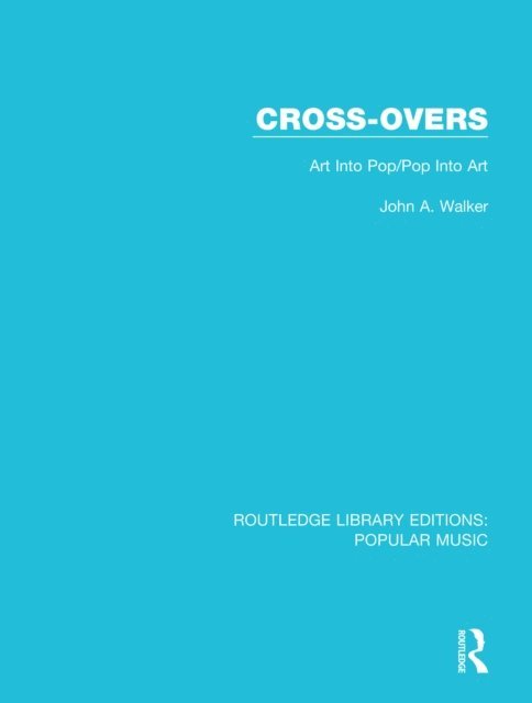 John A. Walker - Cross-Overs, E-bok
