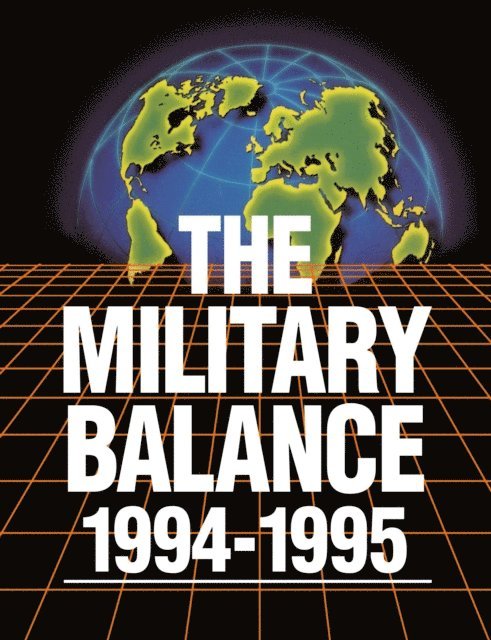 Rachel Neaman - Military Balance 1994-1995, E-bok