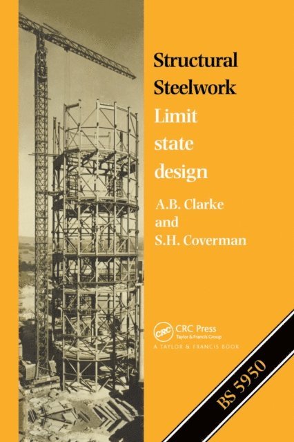 S.H. Coverman, A.B. Clarke - Structural Steelwork, E-bok